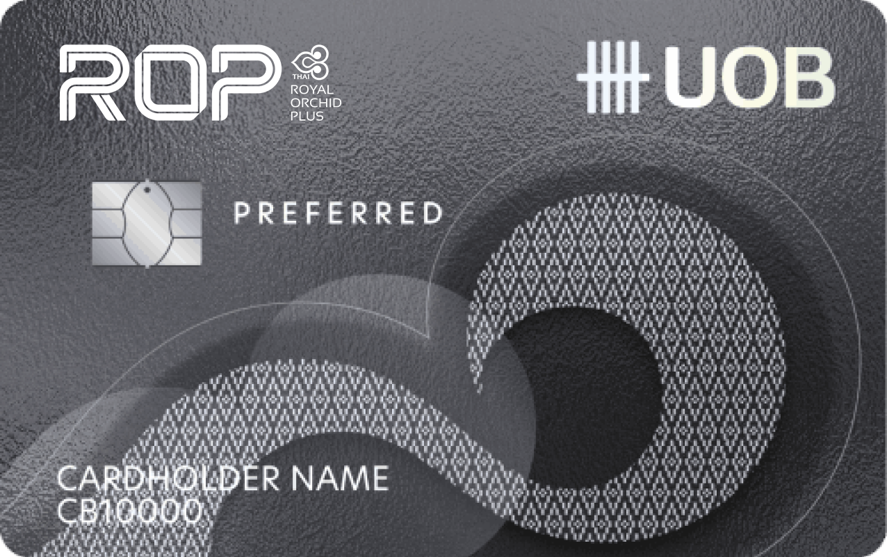 UOB Royal Orchid Plus Preferred — 10 บัตรเครดิตสะสมไมล์บินยอดนิยมปี 2569 ปลดล็อกการเดินทางระดับพรีเมียมพร้อมสิทธิประโยชน์สนามบินสุดคุ้ม
